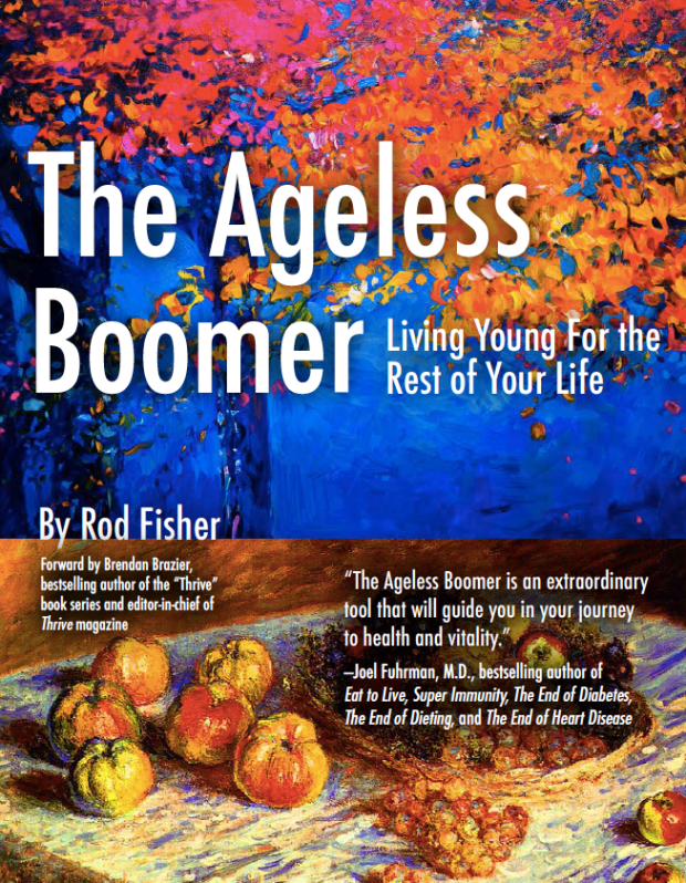 Cookbook Spotlight – The Ageless Boomer: Living Young for the Rest of Your Life (Enter to WIN a Free Copy)